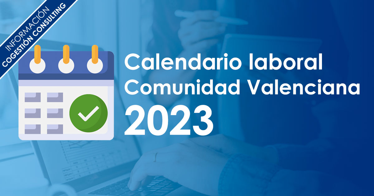 Calendario laboral Comunidad Valenciana 2023